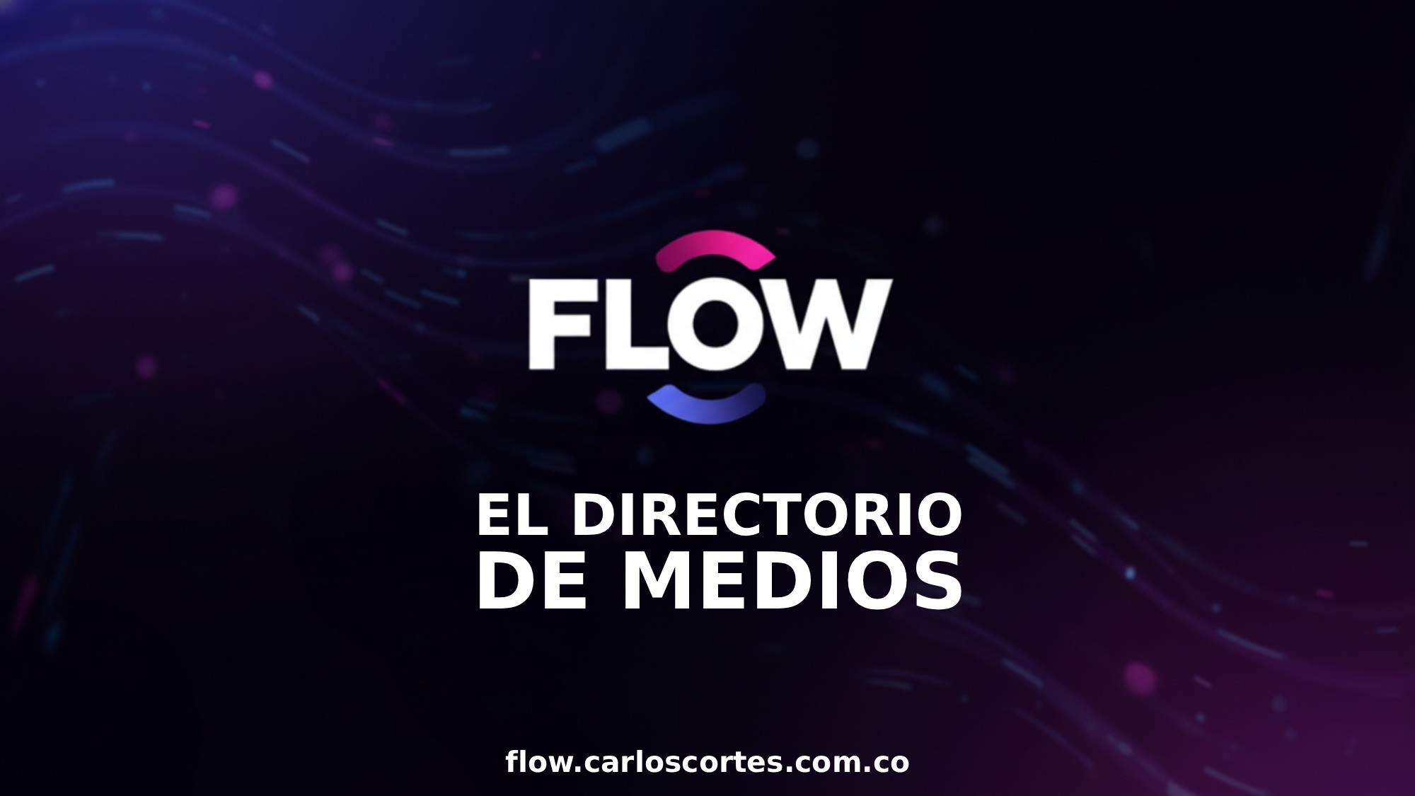 Directorio de medios de Flow